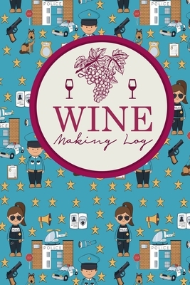 Wine Making Log by Rogue Plus Publishing