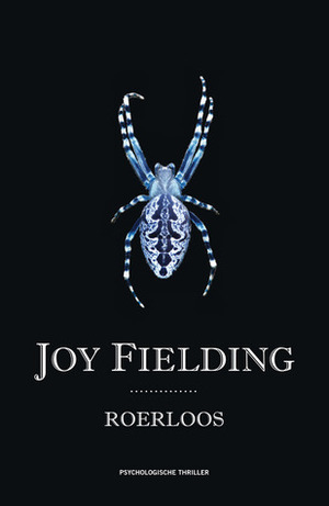 Roerloos by Joy Fielding, Corrie van den Berg