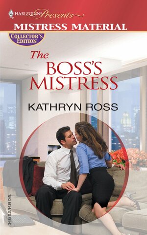 The Boss's Mistress by Kathryn Ross