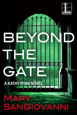 Beyond the Gate by Mary Sangiovanni