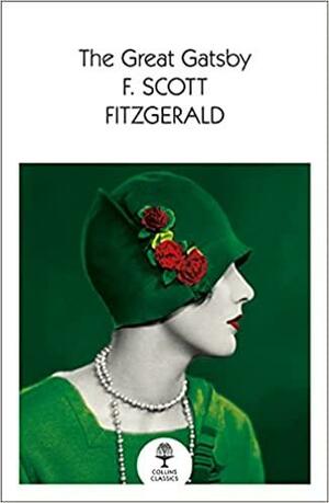 The Great Gatsby (Collins Classics) by F. Scott Fitzgerald