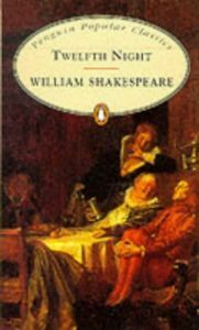 Shakespeare: Twelfth Night by 