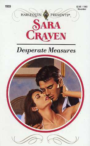 Desperate Measures by Sara Craven