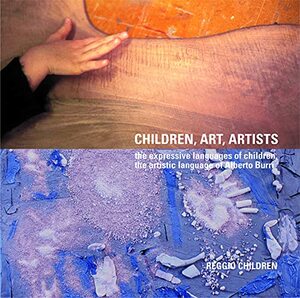 Children, Art, Artists by Reggio Children