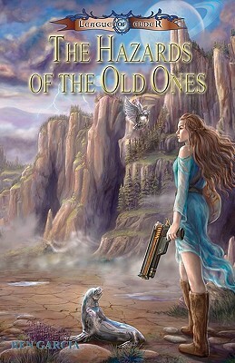 The Hazards of the Old Ones: League of Elder by Ren Garcia