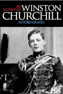 Mi juventud: Autobiografía by Winston Churchill