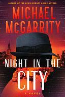 Night in the City by Michael McGarrity