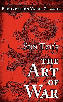 Sun Tzu's The Art of War by Sun Tzu