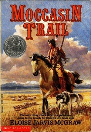 Moccasin Trail by Eloise Jarvis McGraw