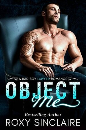 Object Me by Roxy Sinclaire