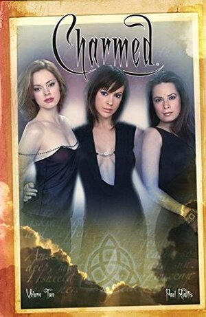 Charmed Vol. 2 by Marcio Abreu, Carlos Granda, Dean Kotz, Paul Ruditis, Tess Fowler, Reno Maniquis