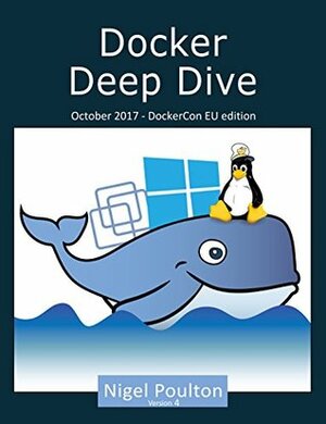 Docker Deep Dive by Nigel Poulton