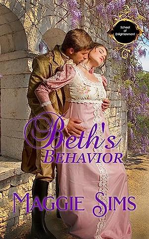 Beth's Behavior by Maggie Sims, Maggie Sims, Diana Carlile