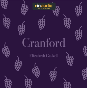 Cranford by Elizabeth Gaskell