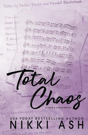 Total Chaos by Nikki Ash