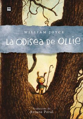 La Odisea de Ollie by William Joyce