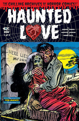 Haunted Love (Haunted Love #1) by Various, Steve Banes, Craig Yoe, Clizia Gussoni