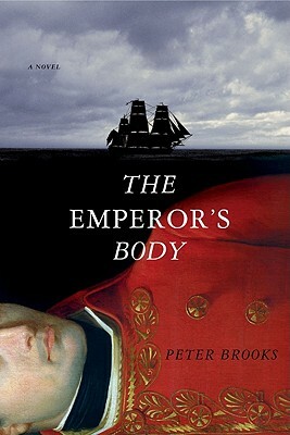Emperor's Body by Peter Brooks