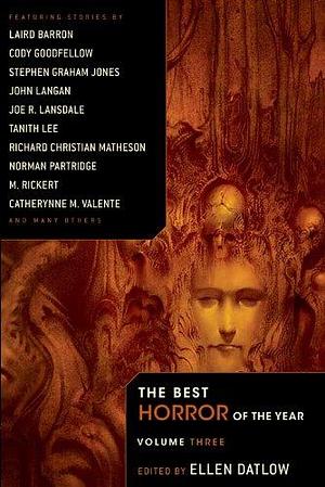 The Best Horror of the Year, volume 3 by Glen Hirshbert, Joe R. Lansdale, Ellen Datlow, Ellen Datlow