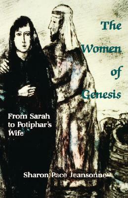 Women of Genesis by Sharon Pace Jeansonne