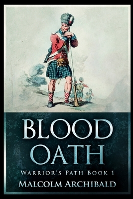 Blood Oath by Malcolm Archibald