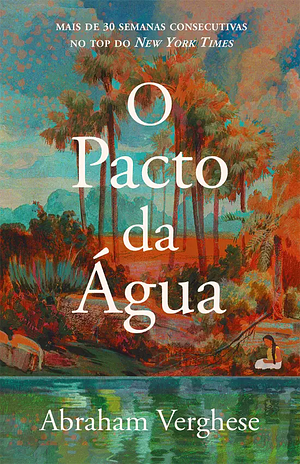 O Pacto da Água by Abraham Verghese