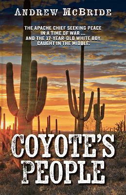 Coyote's People by Andrew McBride