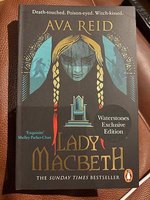 Lady Macbeth by Ava Reid