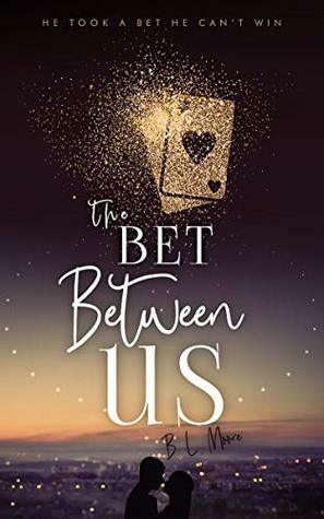 The Bet Between Us by Brandon Moore