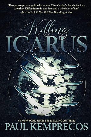 Killing Icarus by Paul Kemprecos