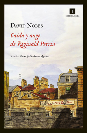 Caída y auge de Reginald Perrin by David Nobbs, Julia Osuna Aguilar