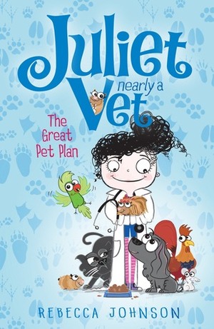 The Great Pet Plan by Kyla May, Rebecca Johnson