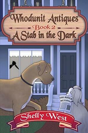 A Stab in the Dark by Shelly West