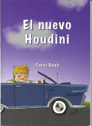 Nuevo Houdini by Carol Gaab, Carol Gaab