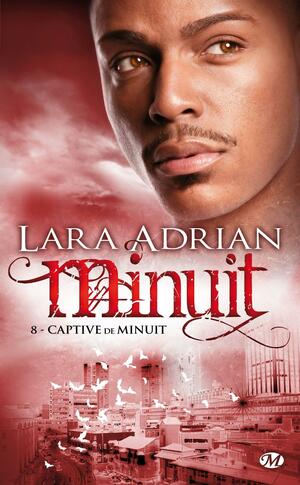 Captive de minuit by Lara Adrian