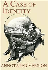 Case Of Identity: The Adventures of Sherlock Holmes by Arthur Conan Doyle