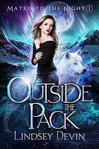 Outside The Pack by Lindsey Devin