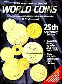 1998 Standard Catalogue World Coins: 1901-Present by Chester L. Krause, Clifford Mishler