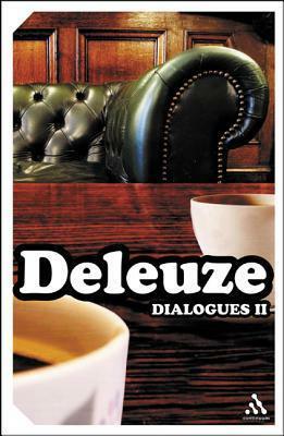 Dialogues II by Gilles Deleuze