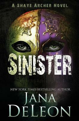 Sinister by Jana DeLeon