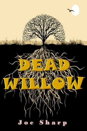 Dead Willow by Joe Sharp