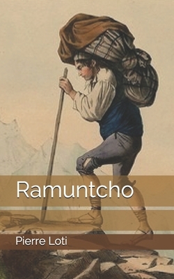 Ramuntcho by Pierre Loti