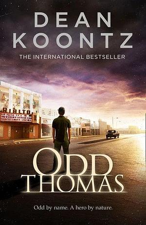 Odd Thomas by Dean Koontz