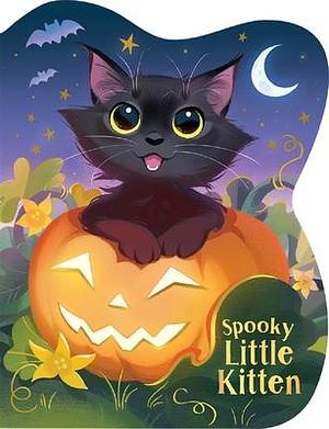 Spooky Little Kitten Halloween Cat-Shaped Board Book by Cottage Door Press, Rachel Foo, Rosa Vonfeder, Rosa Vonfeder