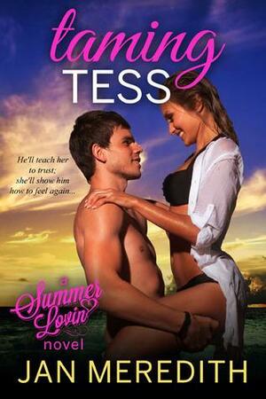 Taming Tess by Jan Meredith