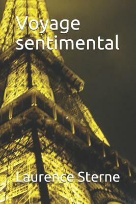 Voyage Sentimental by Narcisse Fournier, Laurence Sterne