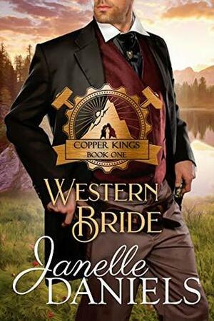 Western Bride by Janelle Daniels