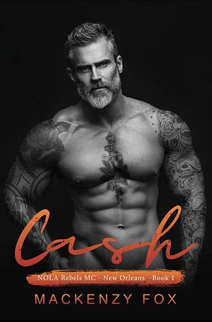 Cash by Mackenzy Fox