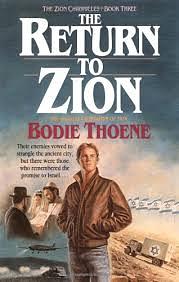 The Return to Zion by Bodie Thoene, Brock Thoene