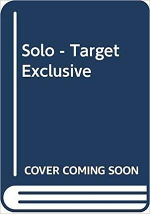 Solo - Target Exclusive by Mary Rand Hess, Kwame Alexander